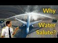 Why do PLANES get WATER SALUTES? Explained by CAPTAIN JOE