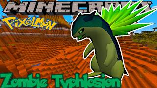 How to Find Zombie Typhlosion in Pixelmon Reforged - Minecraft Guide - Version 9.3.16