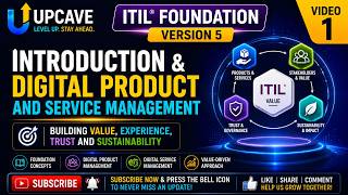 ITIL Foundation Version 5 — Introduction & Digital Product and Service Management - Video 1 - UPCAVE