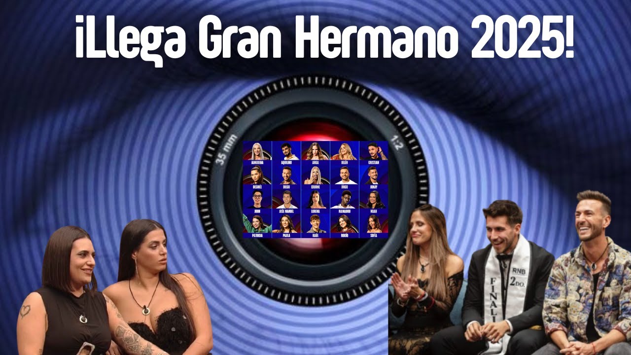 ¡Llega Gran Hermano 2025! Análisis del casting y primeras impresiones 