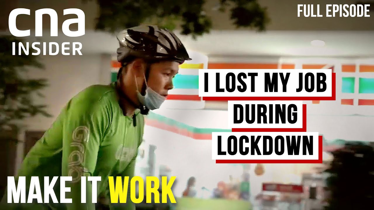 Out Of Work And Out Of Luck? Hustling This Pandemic | Make It Work | Part 2/3 | CNA Documentary