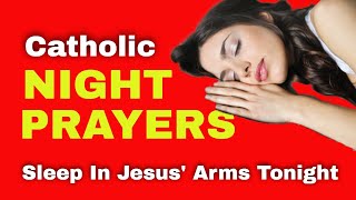 Night Prayers | Restful Prayers Before Sleep