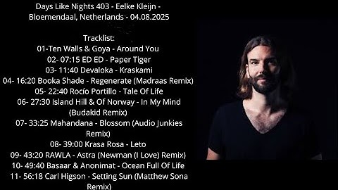 Days Like Nights 403 - Eelke Kleijn - Bloemendaal, Netherlands - 04.08.2025