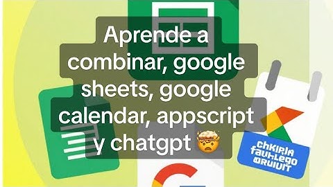 📅 Automatiza Google Calendar con Google Sheets + ChatGPT 🚀 | Agendas Inteligentes con Apps Script