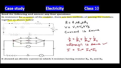 Case Study Class 10 Science Physics | Case Study based on Electricity | Ch-12 Electricity Case Study