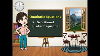 MATH 9 - Definition of Quadratic Equations (Part 1)