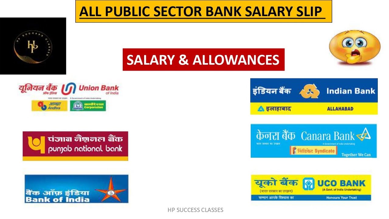 ALL PUBLIC SECTOR BANK SALARY 💥 SALARY & ALLOWANCES 🔥 IBPS CLERK