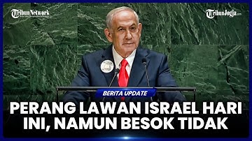 NETANYAHU SINGGUNG PIDATO PRABOWO DI PBB, PEMIMPIN MUSLIM AKAN KERJASAMA DENGAN ISRAEL KEDEPAN