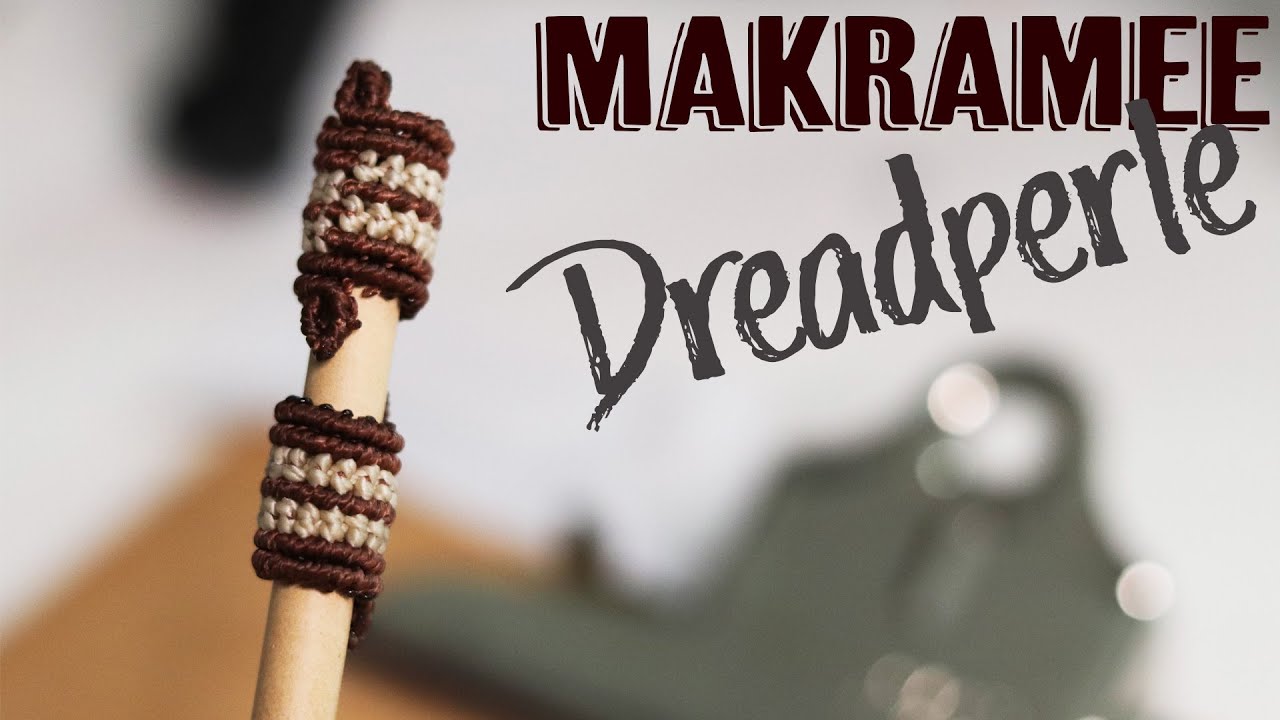 Makramee Dreadperle