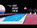 1987 Night Swim Vaporwave 80s 90s Background Music 