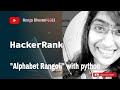 Hackerrank on Python with alphabet rangoli part 2