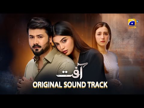 Aafat  Full OST | Rachel Johnson & Shani Arshad  Ali Abbas, Laiba Khan, Hibba Aziz | #music #song