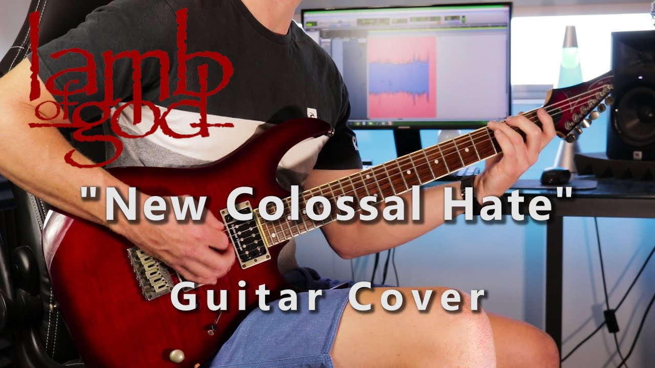 Lamb of God - New Colossal Hate | Guitar Cover (2020)