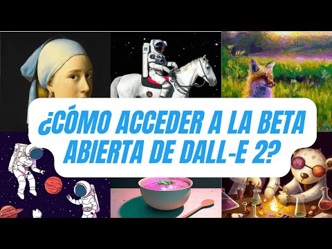 ¿CÓMO ENTRAR en la BETA ABIERTA de DALL-E 2? #ai #dalle #dalle2 #openai