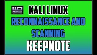 Kali Linux Reconnaissance and Scanning  | Keepnote Note Keeping | WebOriginal screenshot 5