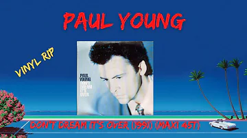 Paul Young – Don't Dream It's Over (1991) (Maxi 45T)