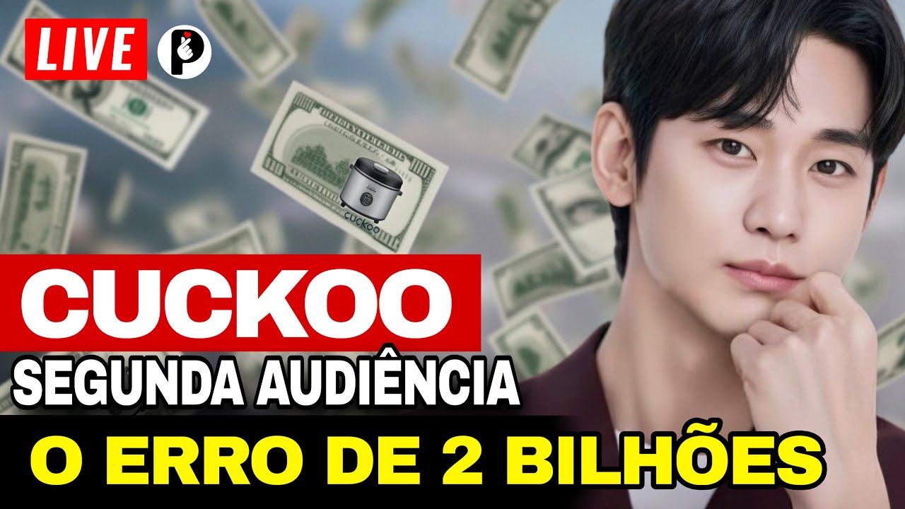 AO VIVO CASO KIM SOO HYUN CUCKOO ANALISE DA SEGUNDA AUDIENCIA