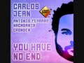Video My End Carlos Jean