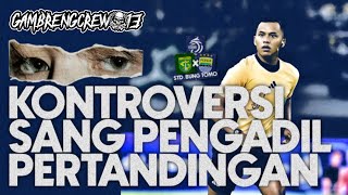 KONTROVERSI WASIT PERSEBAYA VS PERSIB