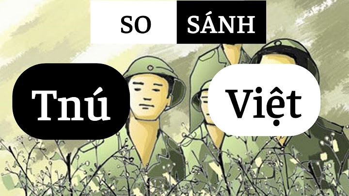 So sánh hai nhân vật tnú và a phủ