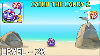 Catch The Candy 2 Level 28 Walkthrough Solution Gameplay