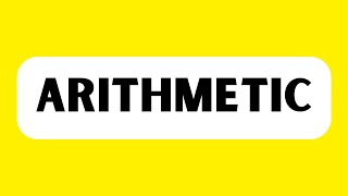 How to Pronounce Arithmetic (Correctly)