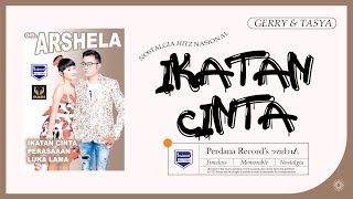 Ikatan Cinta - Tasya Rosmala Feat Gerry Mahesa - OM Arshela ( Live Music)