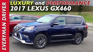 Here's the 2017 Lexus GX460 on Everyman Driver