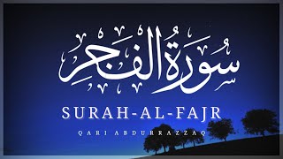 SURAT-AL-FAJR | With Roman English Tarjuma | By Qari Abdurrazzaq #islam #quran #qirat #recitation