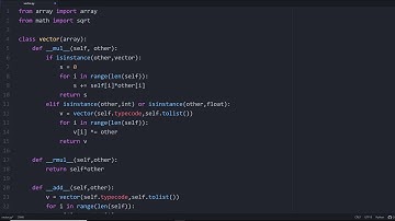 PYTHON - Lets Make a Vector Class (Subclassing, Namespacing and Operator Overloading)