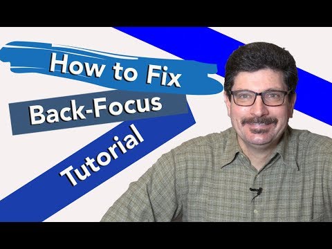 Video: How To Fix Back Focus
