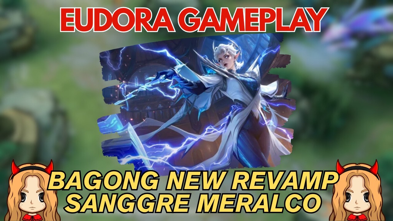 Bagong New Revamp na Eudora (Maganda Ba?) | Eudora Gameplay