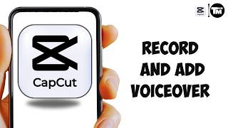 How to Voice Over YouTube Videos on CapCut | Record & Add Voiceover (Easy Tutorial)
