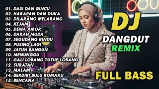 Download Lagu DJ REMIX DANGDUT LAWAS FULL BASS || DJ DASI DAN GINCU | DJ HARAPAN DAN DUKA MP3