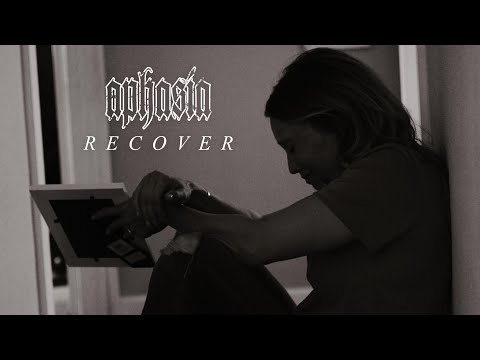 Aphasia - Recover (OFFICIAL MUSIC VIDEO)