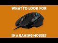 What To Look For In A Gaming Mouse [Buyer's Guide]