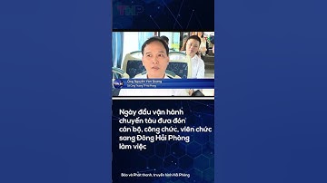 Ngày đầu vận hành chuyến tàu đưa đón cán bộ, công chức, viên chức sang Đông Hải Phòng làm việc
