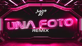 UNA FOTO ( REMIX ) MESITA, NICKI NICOLE, EMILIA, TIAGO PZK 🔥 JUANMA DJ