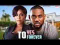 YES TO FOREVER - Ego Nwosu & Eddie Watson 🎬