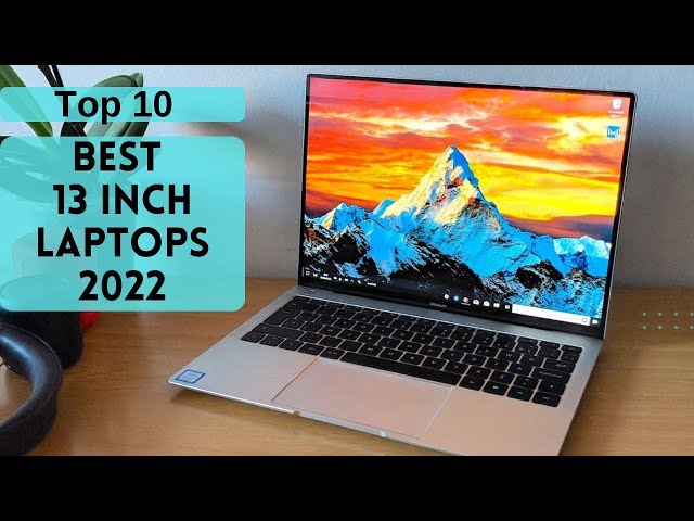 Een effectief klein verbrand Top 10 Best 13 Inch Laptops 2022 - YouTube