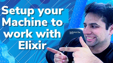 The most effective way to Setup your machine to use Elixir