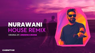 Nurawani නරවන - Hka Udana House Remix By Chenithz