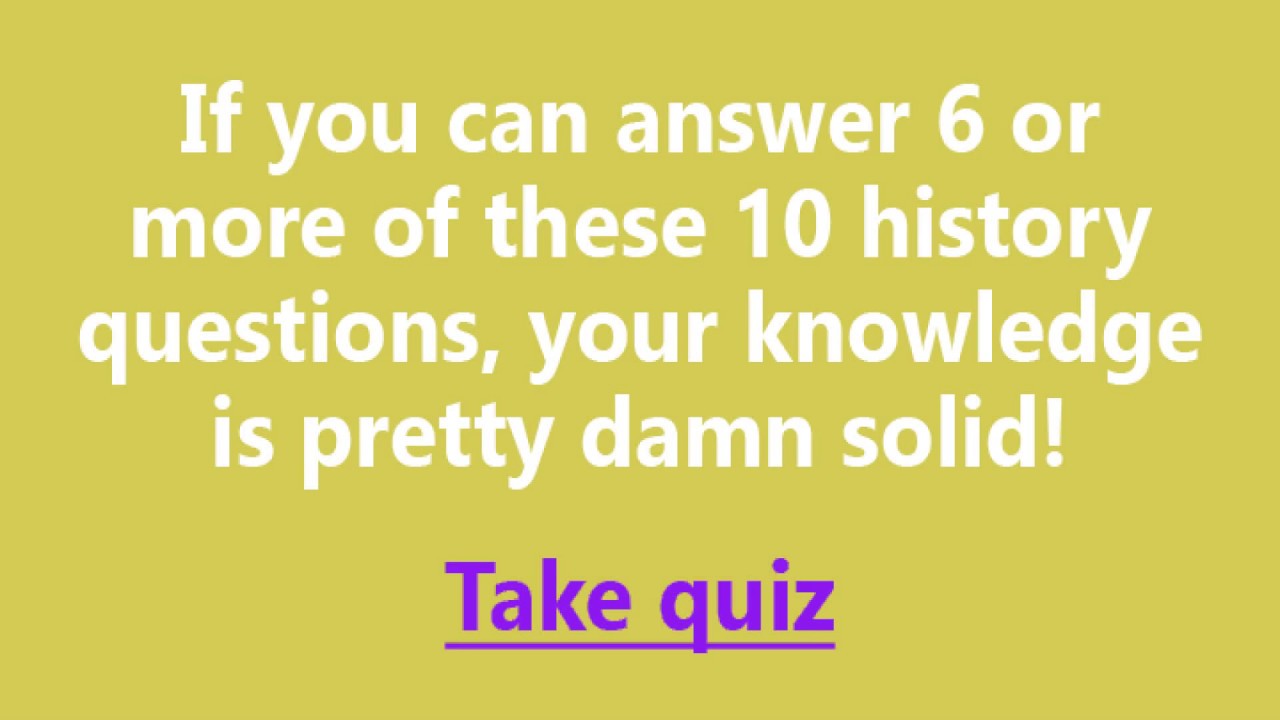 History trivia quiz 