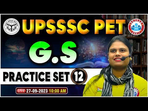 UPSSSC PET 2023 | GS Practice Set 12, PET GS Previous Year Questions, UPSSSC PET GS By Aarooshi Mam