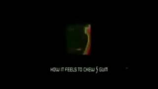 How It Feels To Chew 5Gum