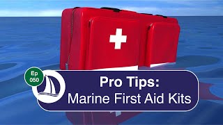 Ep 50: Marine First Aid Kits screenshot 5