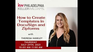 How to Create Templates in DocuSign and Zipforms with Theresa Hawley