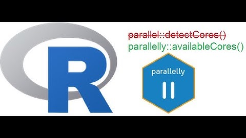 Why You Should NOT use parallel::detectCores() in R