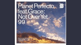 Not over yet '99 (feat. Grace) [Da Sickboys Remix]