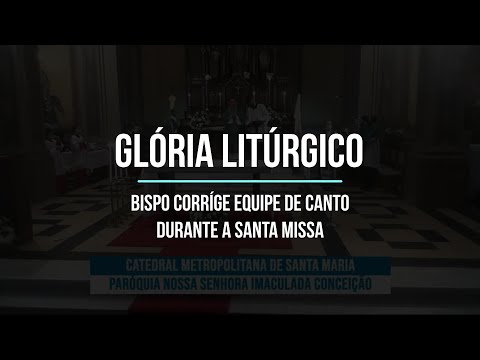 Bispo corrige equipe de canto durante a Missa: "Tem que seguir a liturgia, não dá para improvisar"